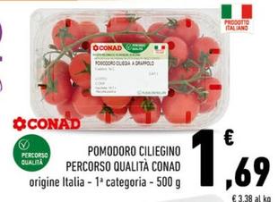 Offerta per Conad - Pomodoro Ciliegino Percorso Qualità a 1,69€ in Conad