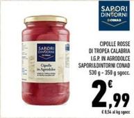 Offerta per Conad - Cipolle Rosse Di Tropea Calabria I.G.P. In Agrodolce Sapori&Dintorni a 2,99€ in Conad