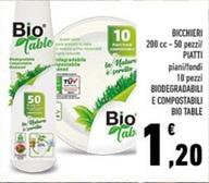 Offerta per Bio Table - Bicchieri Piatti Biodegradabili E Compostabili a 1,2€ in Conad