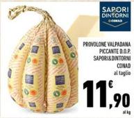 Offerta per Conad - Provolone Valpadana Piccante D.O.P. Sapori&Dintorni a 11,9€ in Conad