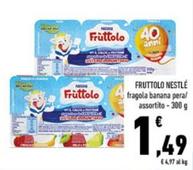 Offerta per Nestlè - Fruttolo a 1,49€ in Conad