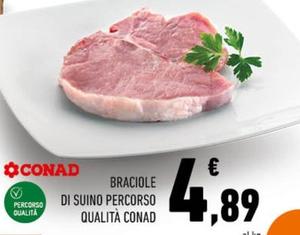 Offerta per Conad - Braciole Di Suino Percorso Qualità a 4,89€ in Conad