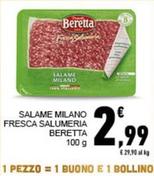 Offerta per Beretta - Salame Milano Fresca Salumeria a 2,99€ in Conad