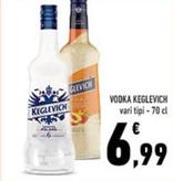 Offerta per Keglevich - Vodka a 6,99€ in Conad