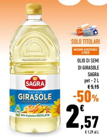 Offerta per Sagra - Olio Di Semi Di Girasole a 2,57€ in Conad City