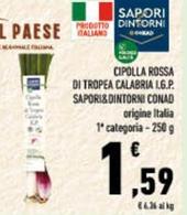 Offerta per Sapori&Dintorni - Cipolla Rossa Di Tropea Calabria I.G.P. a 1,59€ in Conad City