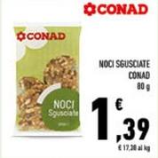 Offerta per Conad- Noci Sgusciate a 1,39€ in Conad City