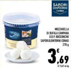 Offerta per  Sapori&Dintorni - Mozzarella Di Bufala Campana D.O.P. Bocconcini a 3,69€ in Conad City