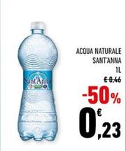 Offerta per Sant'anna - Acqua Naturale a 0,23€ in Conad City
