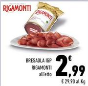 Offerta per Rigamonti - Bresaola IGP a 2,99€ in Conad City