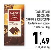Offerta per Conad - Tavoletta Di Cioccolato Sapori & Idee a 1,49€ in Conad City