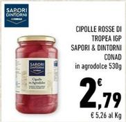 Offerta per Conad - Cipolle Rosse Di Tropea IGP Sapori & Dintorni a 2,79€ in Conad City