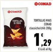 Offerta per Conad - Tortillas Mais a 1,29€ in Conad City