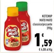 Offerta per Mato Mato - Ketchup a 1,59€ in Conad City