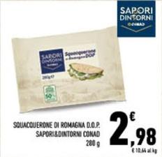 Offerta per Sapori&Dintorni - Squacquerone Di Romagna D.O.P. a 2,98€ in Conad City