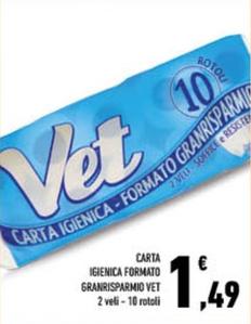Offerta per Vet - Carta Igienica Formato Granrisparmio a 1,49€ in Conad City