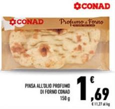 Offerta per Conad - Pinsa All'olio Profumo Di Forno a 1,69€ in Conad City