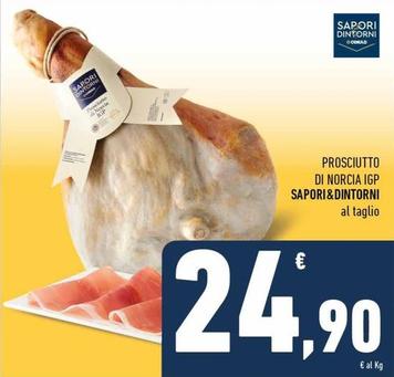 Offerta per Sapori&dintorni Conad - Prosciutto Di Norcia Igp a 24,9€ in Conad Superstore