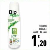Offerta per Biotable - Bicchieri a 1,2€ in Conad Superstore