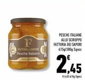 Offerta per Fattoria Dei Sapori - Pesche Italiane Allo Sciroppo a 2,45€ in Conad Superstore