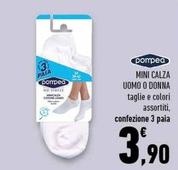 Offerta per Pompea - Mini Calza Uomo O Donna a 3,9€ in Conad Superstore