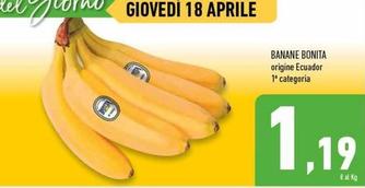 Offerta per Banane Bonita a 1,19€ in Conad Superstore