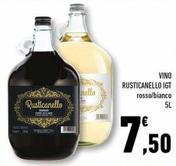 Offerta per Rusticanello - Vino Igt a 7,5€ in Conad Superstore