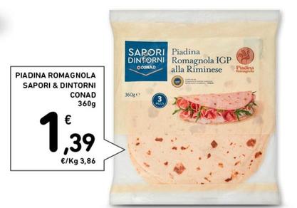 Offerta per Conad - Piadina Romagnola Sapori & Dintorni a 1,39€ in Conad Superstore