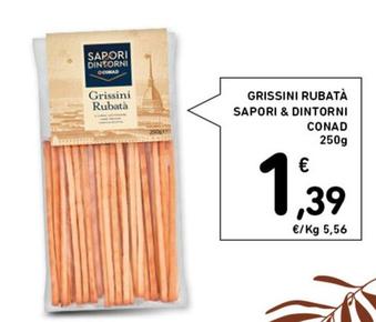 Offerta per Conad - Grissini Rubata Sapori & Dintorni a 1,39€ in Conad Superstore