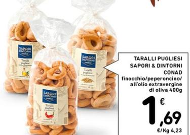 Offerta per Conad - Taralli Pugliesi Sapori & Dintorni a 1,69€ in Conad Superstore