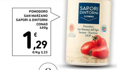 Offerta per Conad - Pomodoro San Marzano Sapori & Dintorni a 1,29€ in Conad Superstore