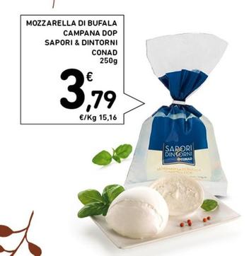 Offerta per Conad - Mozzarella Di Bufala Campana DOP Sapori & Dintorni a 3,79€ in Conad Superstore