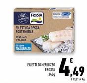 Offerta per Frosta - Filetti Di Merluzzo a 4,49€ in Conad Superstore