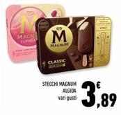 Offerta per Algida - Stecchi Magnum a 3,89€ in Conad Superstore