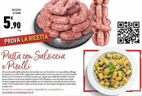 Offerta per Salsiccia Di Suino a 5,9€ in Conad Superstore