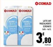 Offerta per Conad - Latte Uht Parzialmente Scremato a 3,8€ in Conad Superstore