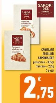 Offerta per Sfogliati Sapori&idee Conad - Croissant Sfogliati a 2,75€ in Conad Superstore