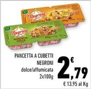 Offerta per Negroni - Pancetta A Cubetti a 2,79€ in Margherita Conad