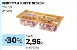 Offerta per Negroni - Pancetta A Cubetti a 2,96€ in Ipercoop