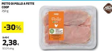 Offerta per Coop - Petto Di Pollo A Fette a 2,38€ in Ipercoop