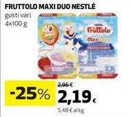 Offerta per Nestlè - Fruttolo Maxi Duo a 2,19€ in Ipercoop