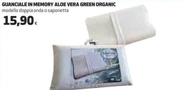 Offerta per Guanciale In Memory Aloe Vera Green Organic a 15,9€ in Ipercoop