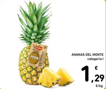 Offerta per Ananas Del Monte a 1,29€ in Spazio Conad