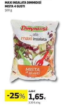 Offerta per Dimmidisì - Maxi Insalata Mista 4 Gusti a 1,65€ in Ipercoop