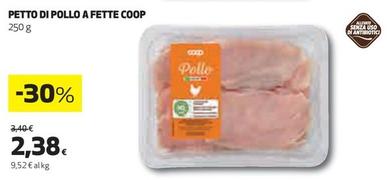 Offerta per Coop - Petto Di Pollo A Fette a 2,38€ in Coop