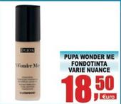 Offerta per Pupa - Wonder Me Fondotinta a 18,5€ in Quadrifoglio Commerciale