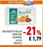 Offerta per Galbusera - Linea Biscotti Frollini Buoni Così a 1,79€ in Conad