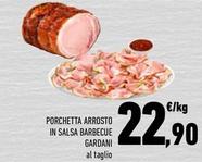 Offerta per Gardani - Porchetta Arrosto In Salsa Barbecue a 22,9€ in Conad