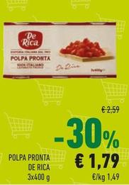 Offerta per De Rica - Polpa Pronta a 1,79€ in Conad