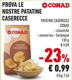 Offerta per Conad - Patatine Caserecce a 0,99€ in Conad